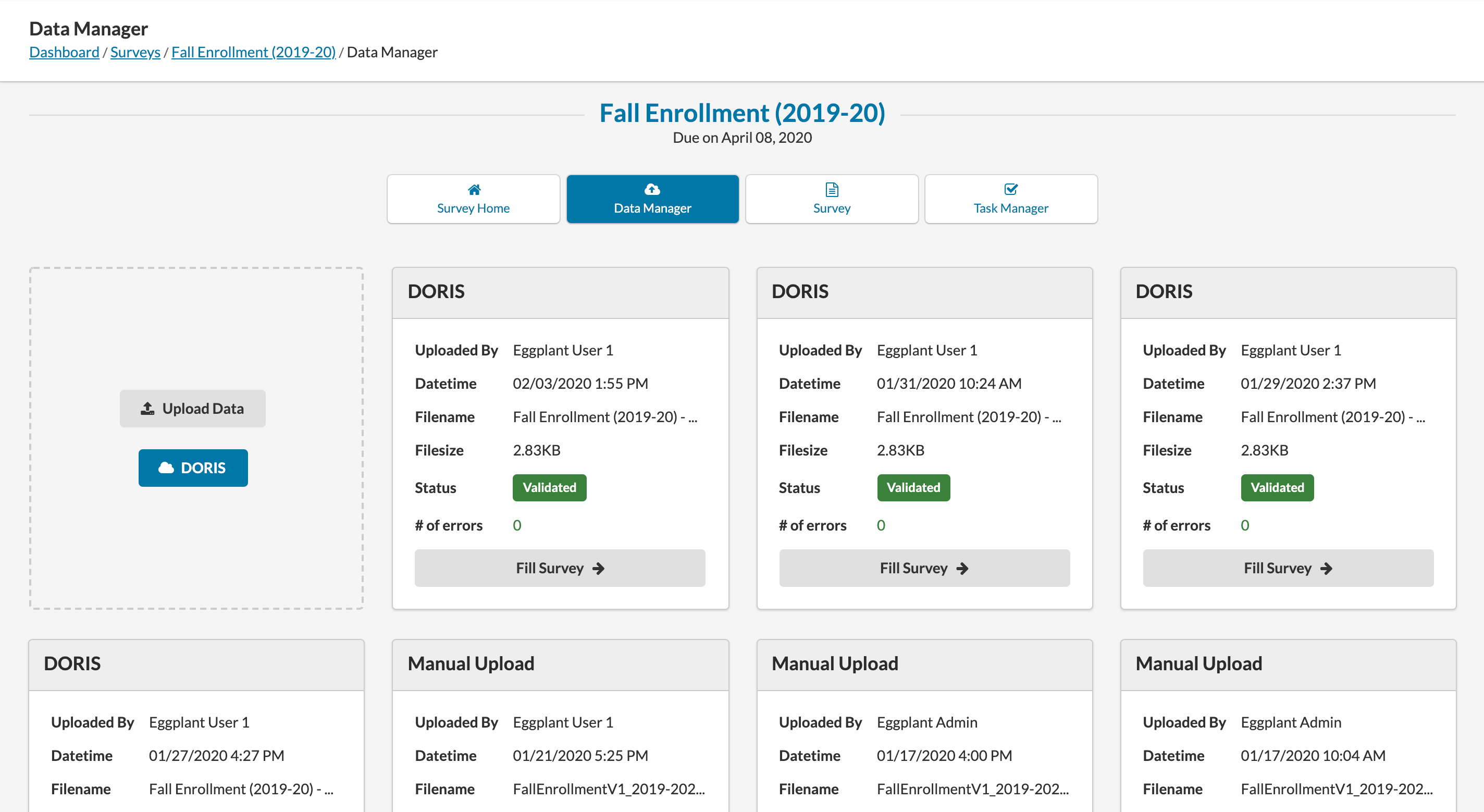 Data Manager showing three uploaded files, one invalidated and two validated.  One of the validated files has been selected and used to fill in the survey.  The "Fill Survey with this Data" button is available for the other validated file.